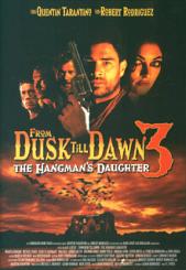 From Dusk Till Dawn 3: The Hangman's Daughter (2000) [FSK 18] 