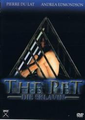 The Pet - Die Sklavin (Uncut Version) (2006) [FSK 18] 