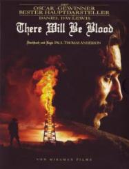There Will Be Blood (2007) 