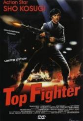 Top Fighter - Rage of Honor (Uncut) (1987) [FSK 18] 