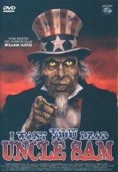 I want you dead Uncle Sam (Uncut) (1996) [FSK 18]  