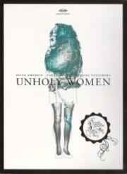 Unholy Women (2006) 