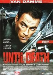 Until Death (Uncut) (2007) [FSK 18] 