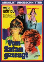 Vom Satan gezeugt (Cover D) (1974) [FSK 18] 