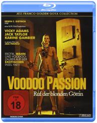 Voodoo Passion: Der Ruf der blonden Göttin (Goya Collection) (1977) [FSK 18] [Blu-ray] 