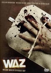 WAZ - Welche Qualen erträgst du? (2007) [FSK 18] 