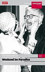 Edition Josefstadt #07: Weekend im Paradies (1981) [Gebraucht - Zustand (Sehr Gut)] 