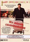 Wir müssen zusammenhalten (2000) 