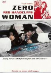 Zero Woman: Red Handcuffs (Der Tiger von Osaka) (1974) [FSK 18] [EU Import mit dt. Ton] 