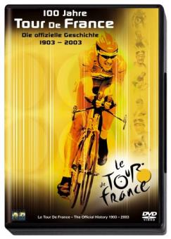 100 Jahre Tour de France - Die offizelle Geschichte (2003) [Gebraucht - Zustand (Sehr Gut)] 
