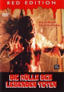Die Hölle der Lebenden Toten (1980) [FSK 18] [Gebraucht - Zustand (Sehr Gut)] 