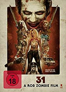 31 - A Rob Zombie Film (Uncut) (2016) [FSK 18] 