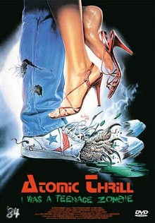 I Was a Teenage Zombie - Atomic Thrill (Unrated, kleine Hartbox, Cover B) (1987) [FSK 18] 