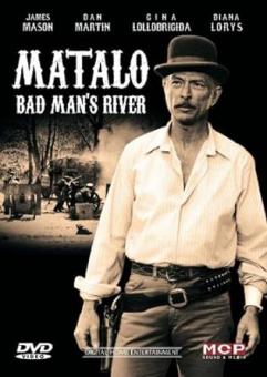 Matalo - Bad Man's River (1971) 