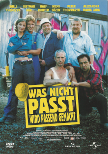 Was nicht passt, wird passend gemacht (2002) 