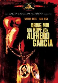 Bring mir den Kopf von Alfredo Garcia (1974) 