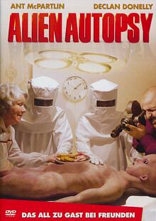 Alien Autopsy - Das All zu Gast bei Freunden (2006) 