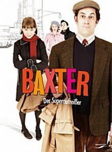 Baxter - Der Superaufreißer (2005) 