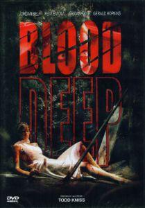 Blood Deep (2005) [FSK 18] 