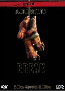 Break (Uncut, Black Edition) (2 Discs) (2009) [FSK 18] 