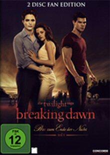 Breaking Dawn - Biss zum Ende der Nacht 1- Fan Edition (2 DVDs) 