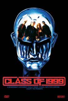 Class of 1999 (Uncut, Limitiert auf 500 Stück, Cover A) (1990) [FSK 18] 