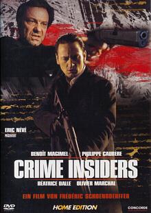 Crime Insiders (2007) [FSK 18] 