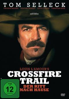 Crossfire Trail - Der Ritt nach Hause (2001) 