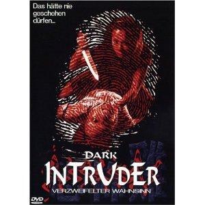 Dark Intruder - Verzweifelter Wahnsinn (1997) [FSK 18] 