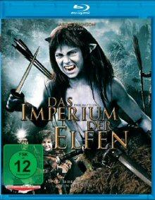 Das Imperium der Elfen - Ihre Welt ist in Gefahr! (2007) [Blu-ray] 