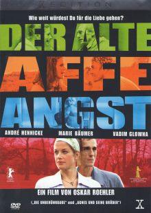 Der alte Affe Angst (2003) 