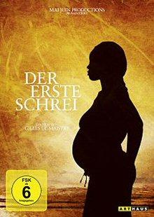 Der erste Schrei (2007) 