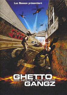 Ghetto Gangz - Die Hölle vor Paris (2004) [FSK 18] 