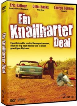 Ein knallharter Deal (2004) 