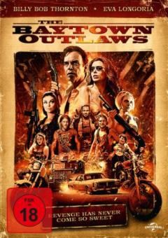 The Baytown Outlaws (2012) [FSK 18] 