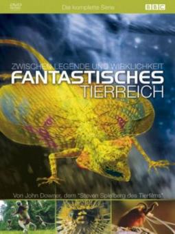 Fantastisches Tierreich - Zwischen Legende und Wirklichkeit (2005)  