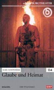 Edition Burgtheater #04: Glaube und Heimat (2001) [Gebraucht - Zustand (Sehr Gut)] 