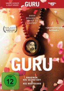 Guru - Bhagwan, His Secretary & His Bodyguard (2010) 