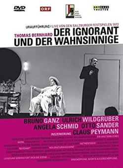 Thomas Bernhard - Der Ignorant und der Wahnsinnige (1972) [Gebraucht - Zustand (Sehr Gut)] 