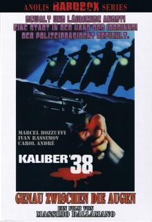 Kaliber 38 - Genau zwischen die Augen (Cover B) (1976) [FSK 18] 