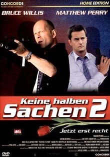 Keine halben Sachen 2 – Jetzt erst recht! (2004) 