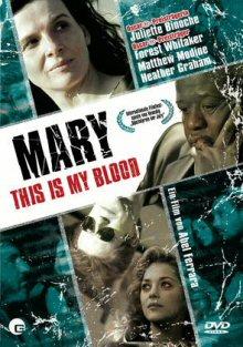 Mary - This is My Blood (2005) 