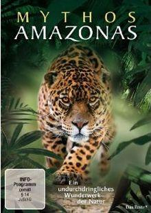 Mythos Amazonas (2010) 