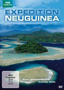 Expedition Neuguinea - Eine geheimnisvolle fremde Welt (2009) 