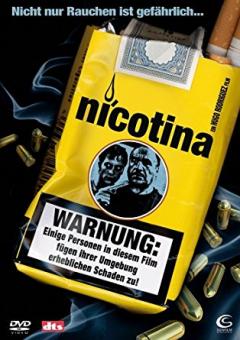 Nicotina - Nicht nur Rauchen ist gefährlich (2003) 