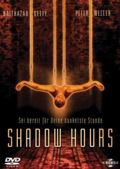 Shadow Hours (2000) [FSK 18] 