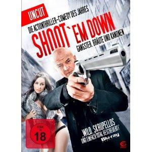 Shoot 'Em Down (Uncut) (2010) [FSK 18] 