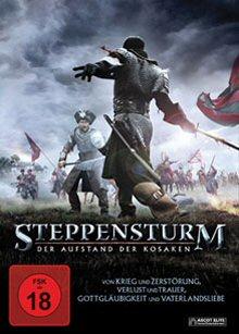 Steppensturm - Der Aufstand der Kosaken (2009) [FSK 18] 