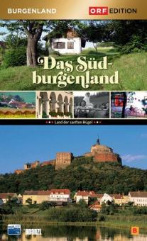 ORF Edition Burgenland - Das Südburgenland (2012) [Gebraucht - Zustand (Sehr Gut)] 