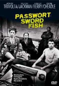 Passwort: Swordfish (2001) 
